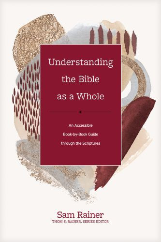 Understanding the Bible as a Whole - Hardcover