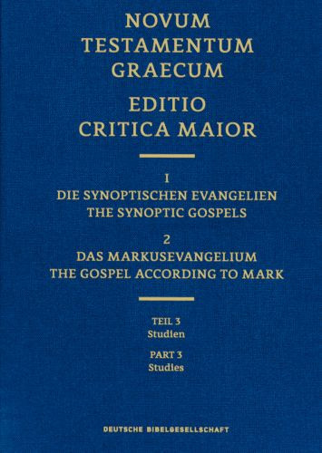 Gospel of Mark, Editio Critica Maior 2.3 (Hardcover) - Hardcover Cloth over boards