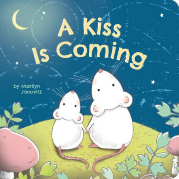 Kiss Is Coming - Board book