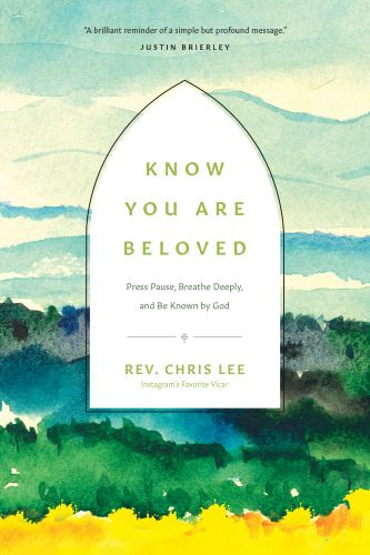 Know You Are Beloved - Hardcover With dust jacket