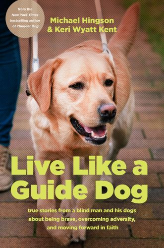 Live like a Guide Dog - Hardcover