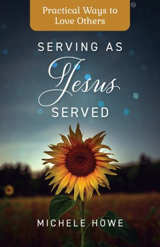 Serving as Jesus Served - Softcover
