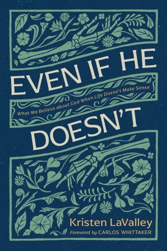 Even If He Doesn't - Softcover