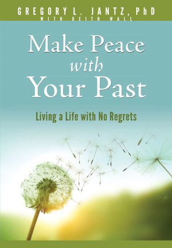 Make Peace with Your Past - Softcover
