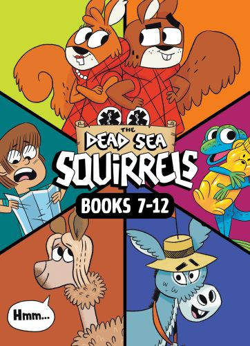 The Dead Sea Squirrels 6-Pack Books 7-12: Merle of Nazareth / A Dusty Donkey Detour / Jingle Squirrels / Risky River Rescue / A Twisty-Turny Journey / BabbleLand Breakout - Softcover