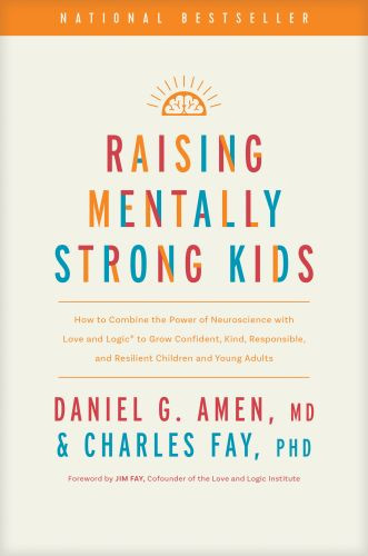 Raising Mentally Strong Kids - Hardcover With dust jacket