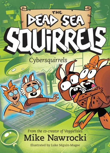 Cybersquirrels - Softcover