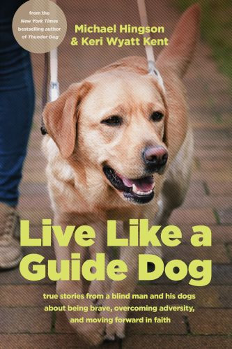Live like a Guide Dog - Softcover