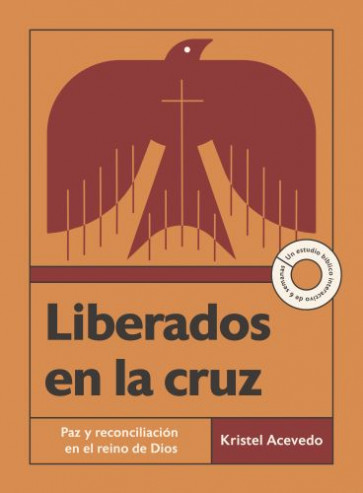 Liberados en la cruz - Softcover