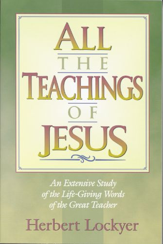 All the Teachings of Jesus - Softcover