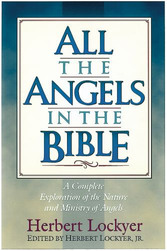 All the Angels in the Bible - Softcover