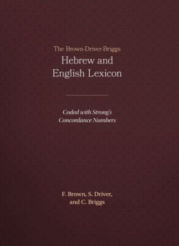 Brown-Driver-Briggs Hebrew and English Lexicon - Hardcover Cloth over boards