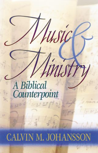Music & Ministry - Softcover
