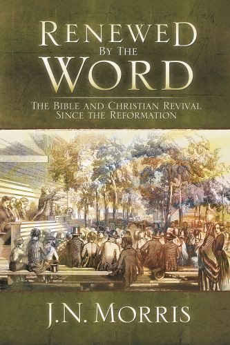 Renewed by the Word - Hardcover Cloth over boards