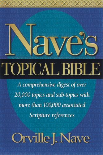 Nave's Topical Bible - Hardcover Cloth over boards