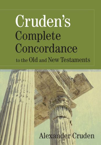 Cruden's Complete Concordance to the Old and New Testaments - Hardcover Paper over boards