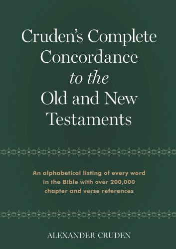 Cruden's Complete Concordance to the Old and New Testaments - Hardcover Paper over boards