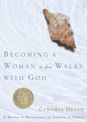 Becoming a Woman Who Walks with God - Softcover