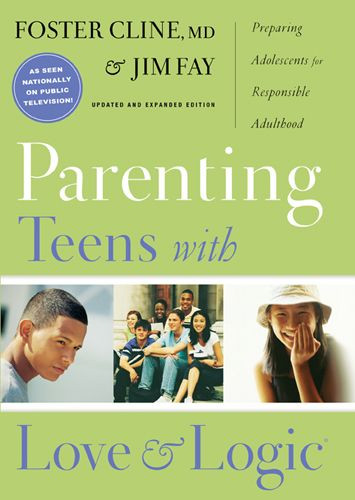 Parenting Teens with Love and Logic - Hardcover