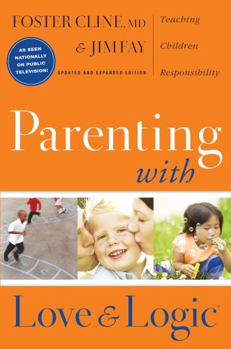Parenting with Love and Logic - Hardcover
