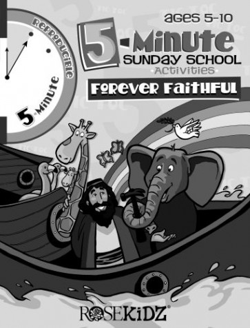 5 Minute Sunday School Activities: Forever Faithful - Softcover