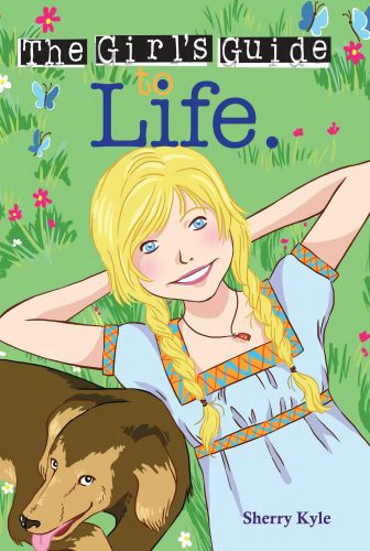 Girl's Guide to Life - Softcover