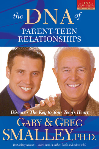 The DNA of Parent-Teen Relationships - Softcover