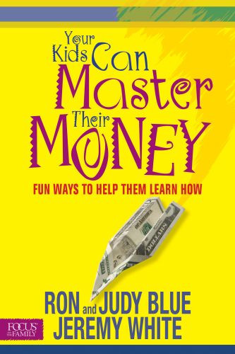 Your Kids Can Master Their Money - Softcover