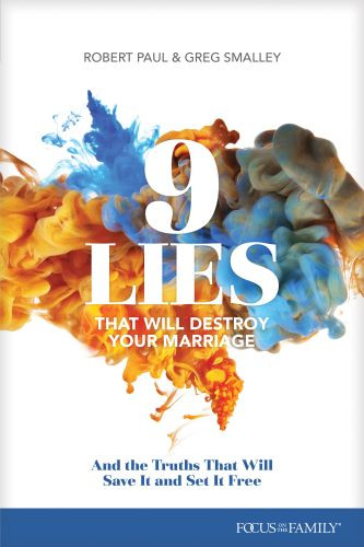 9 Lies That Will Destroy Your Marriage - Softcover