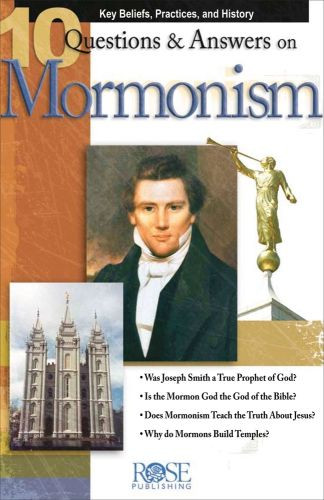 10 Questions and Answers on Mormonism - Pamphlet