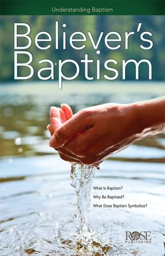 Believer's Baptism - Pamphlet