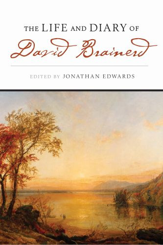Life and Diary of David Brainerd - Softcover
