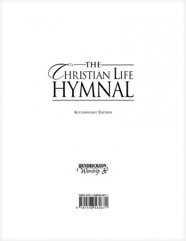 Christian Life Hymnal--Accompanist Edition - Loose-leaf