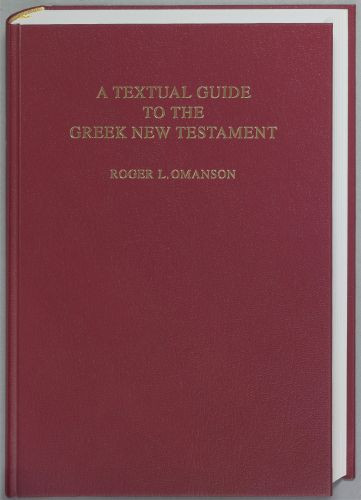 Textual Guide to the Greek New Testament - Hardcover Paper over boards