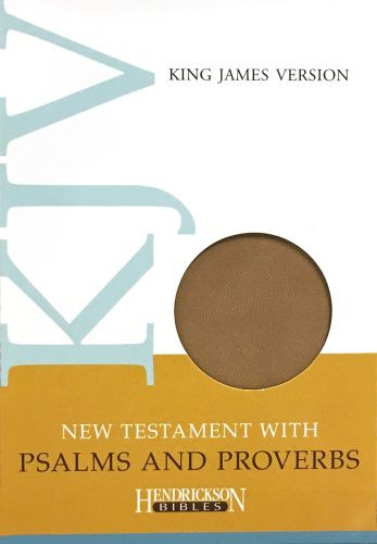 KJV New Testament with Psalms and Proverbs (Flexisoft, Tan) - Unsewn / adhesive bound Imitation Leather With ribbon marker(s)
