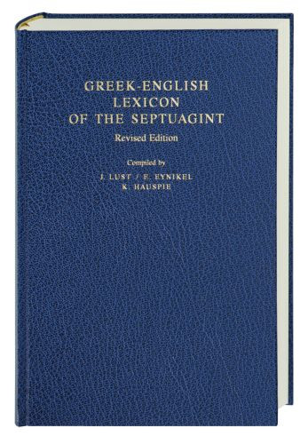 Greek-English Lexicon of the Septuagint - Hardcover Cloth over boards
