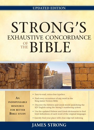 Strong's Exhaustive Concordance of the Bible - Hardcover Paper over boards