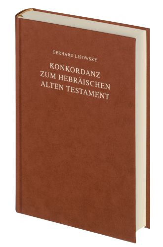 Konkordanz Zum Hebraischen Alten Testament [Concordance to the Hebrew Old Testament] (Hebrew, German, and English Edition) - Hardcover Paper over boards