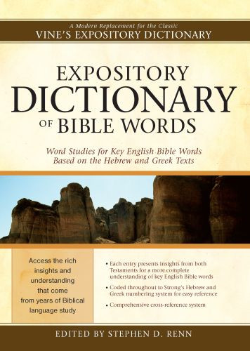 Expository Dictionary of Bible Words - Hardcover Cloth over boards