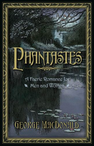 Phantastes - Hardcover Cloth over boards With dust jacket