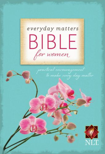 Everyday Matters Bible for Women (Hardcover) - Hardcover Cloth over boards With dust jacket
