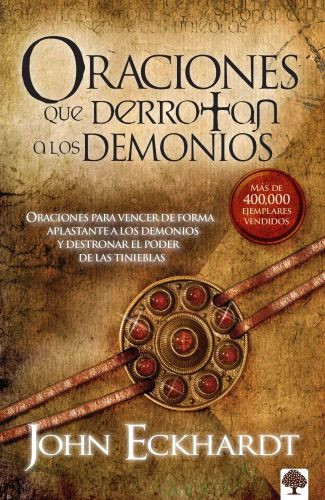 Oraciones que derrotan a los demonios - Softcover