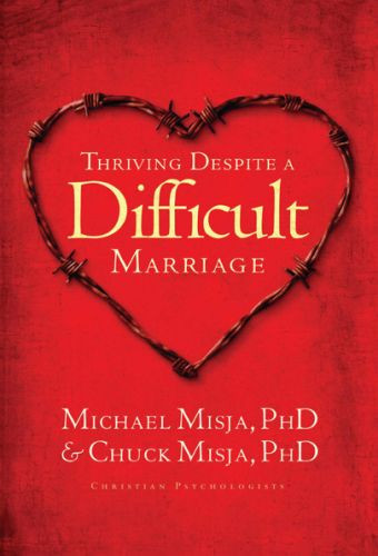 Thriving Despite a Difficult Marriage - Softcover