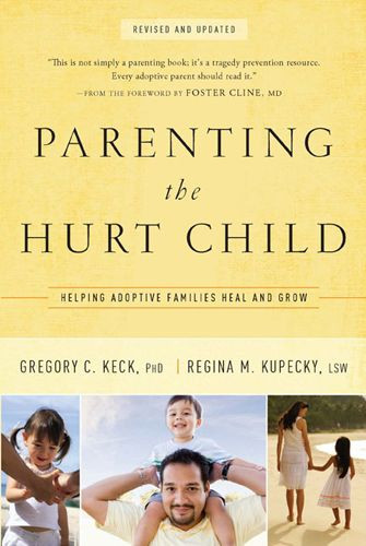 Parenting the Hurt Child - Softcover