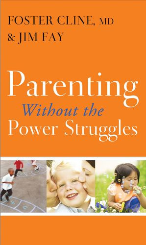 Parenting without the Power Struggles - Softcover