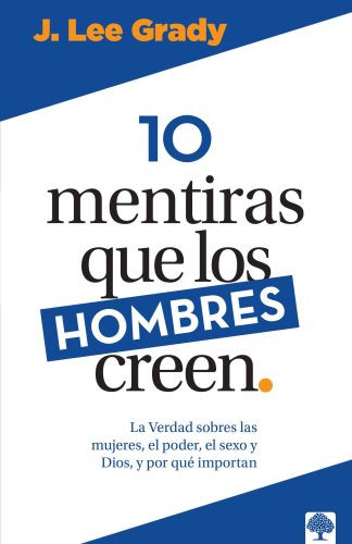 10 mentiras que los hombres creen - Softcover