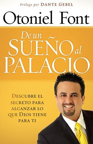 De un sueño al palacio - Softcover