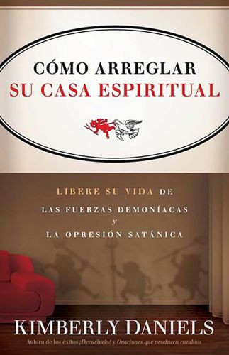 Como arreglar su casa espiritual - Softcover