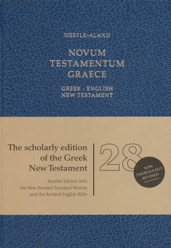 Novum Testamentum Graece (NA28) NRSV/REB Greek-English New Testament (Imitation Leather, Blue) - Sewn Imitation Leather With ribbon marker(s)