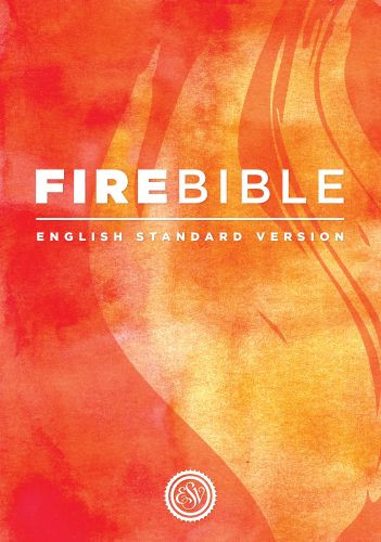ESV Fire Bible (Hardcover) - Hardcover Cloth over boards